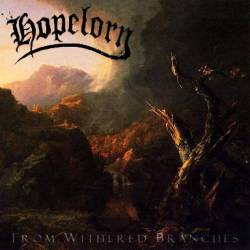 Hopelorn : From Withered Branches